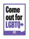 Come Out for LGBT - A4 poster