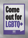 Come Out for LGBT - A4 poster