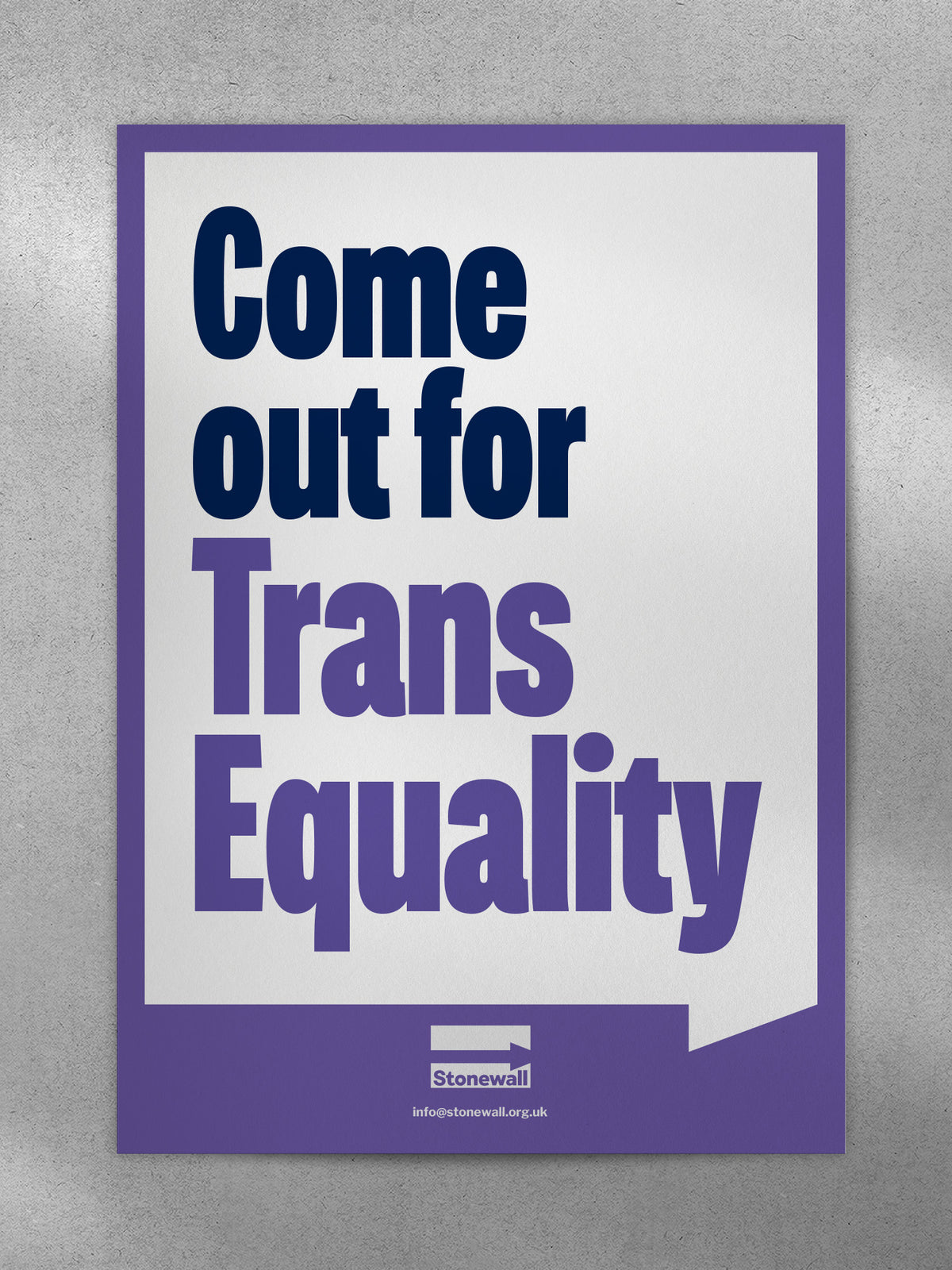 Come Out for Trans Equality - A4 poster – STONEWALL SHOP