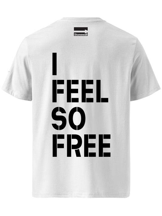 I Feel So Free T-Shirt